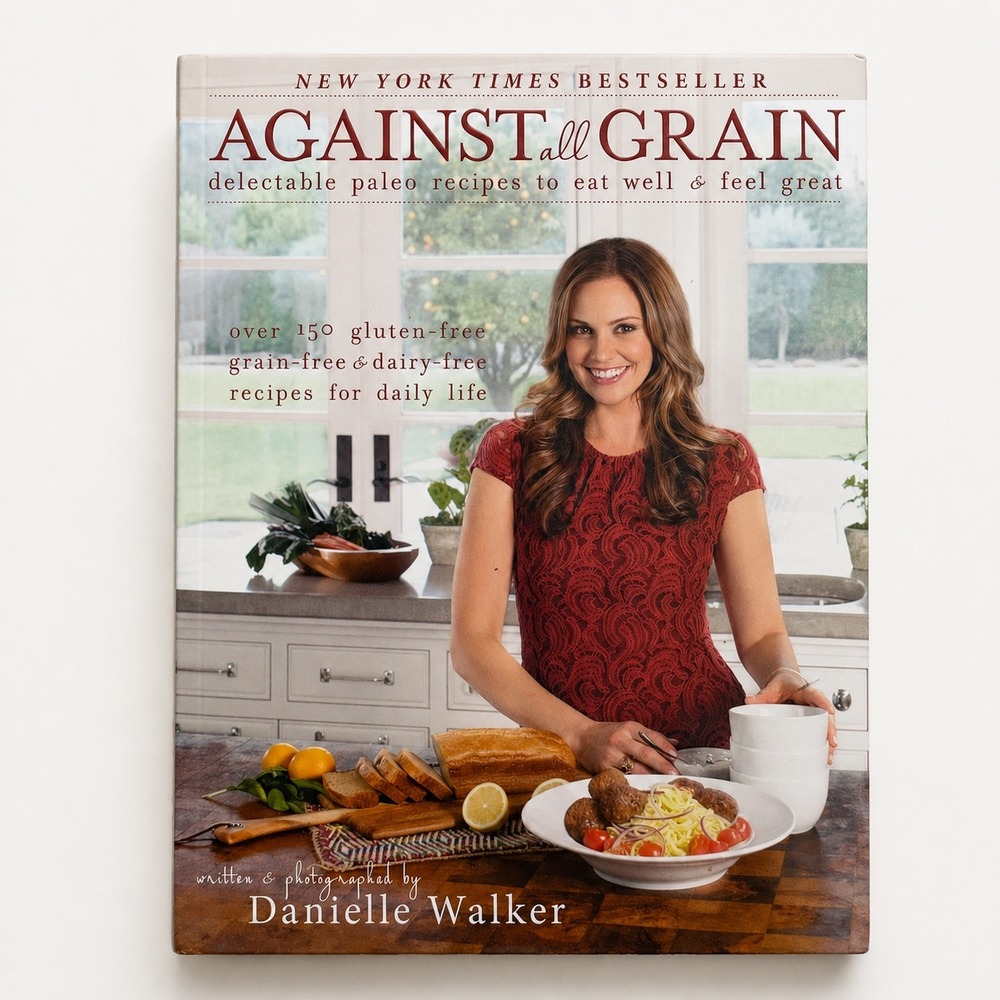 Against All Grain Danielle Walker Paleo Gluten Free Cookbook 9781936608362
